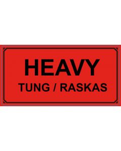 Varningsetikett Heavy / Tung / Raskas